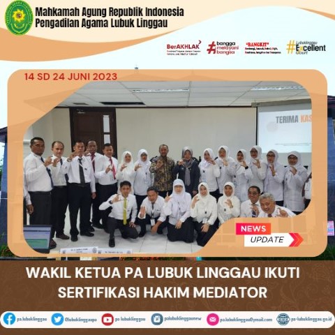 WAKIL KETUA PA LUBUK LINGGAU IKUTI SERTIFIKASI HAKIM MEDIATOR 1