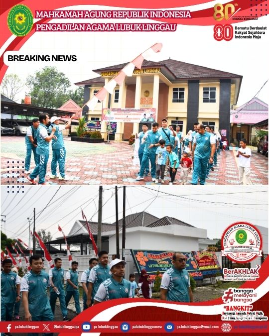Jalan Santai Keluarga Besar PA Lubuk Linggau Semarakkan HUT RI dan MA ke-80 (2).jpg