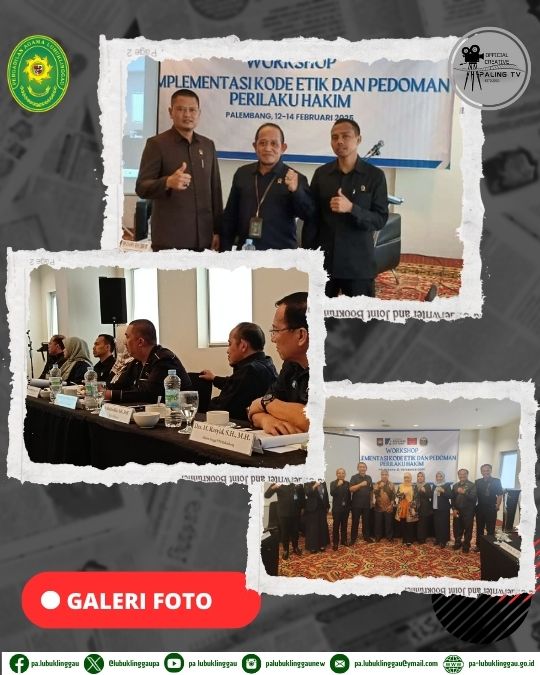 Ketua PA Lubuklinggau ikuti Workshop Implementasi Kode Etik dan Pedoman Prilaku Hakim (2).jpg