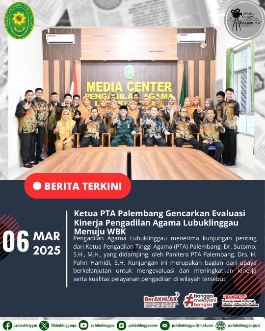 Ketua PTA Palembang Gencarkan Evaluasi Kinerja Pengadilan Agama Lubuklinggau Menuju WBK (1).jpg