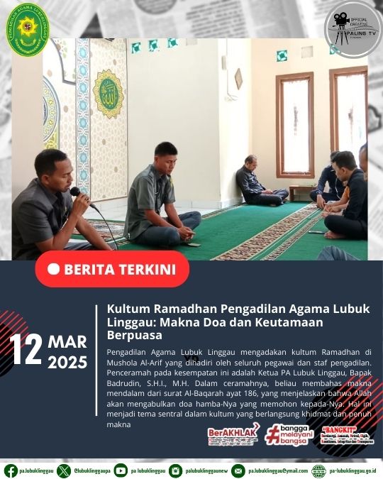 Kultum Ramadhan Pengadilan Agama Lubuk Linggau Makna Doa dan Keutamaan Berpuasa (1).jpg