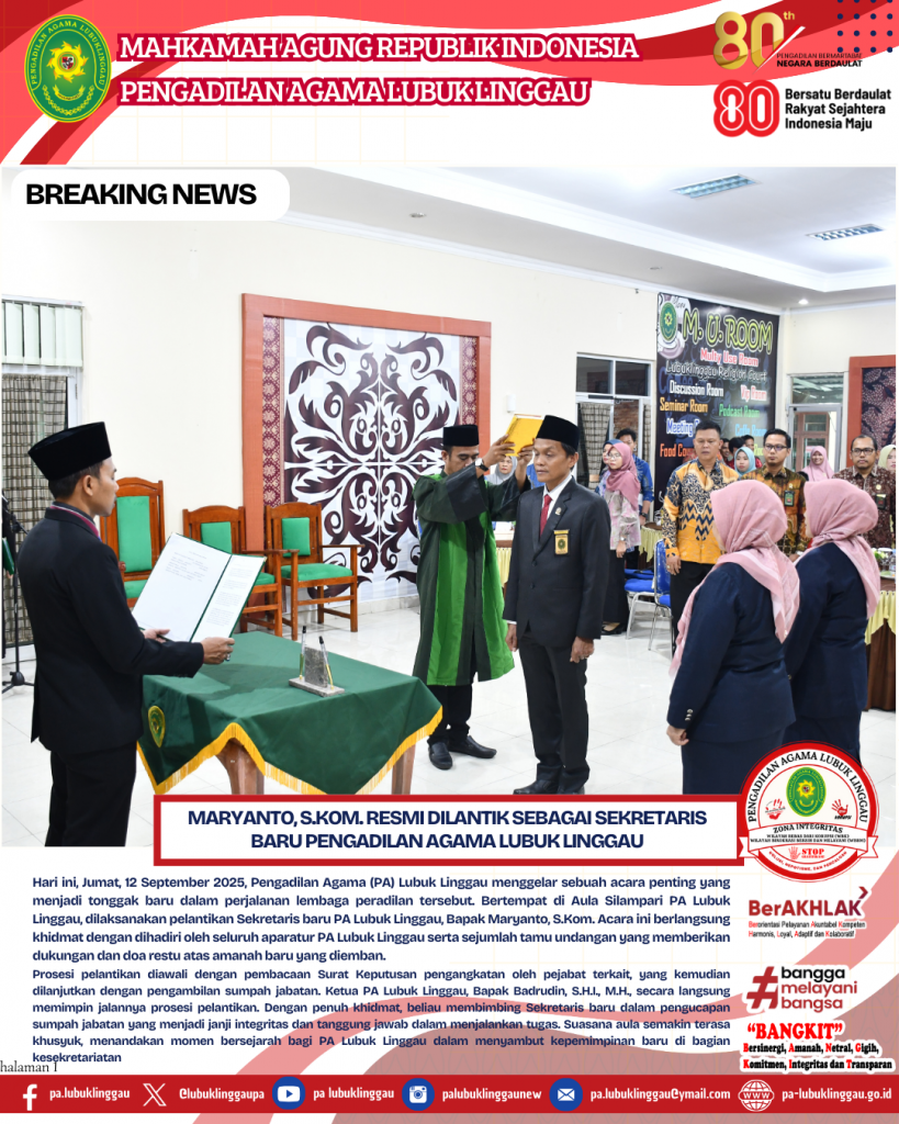 Maryanto, S.Kom. Resmi Dilantik Sebagai Sekretaris Baru Pengadilan Agama Lubuk Linggau.zip - 1.png