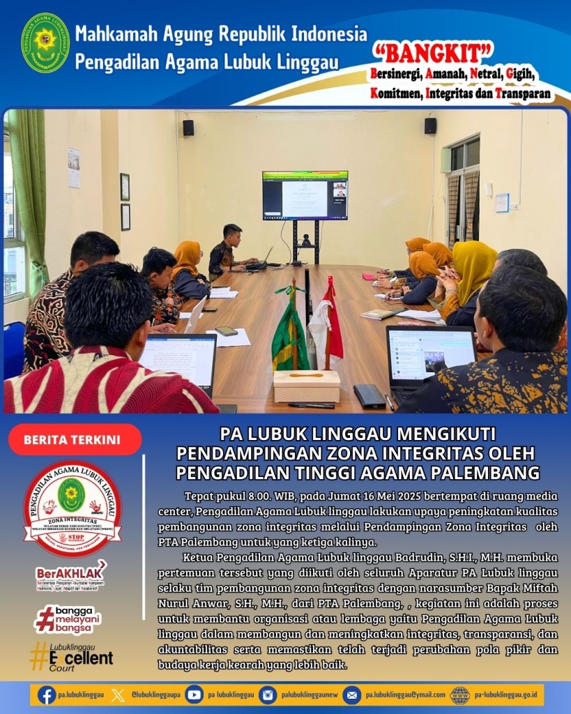 PA LUBUK LINGGAU MENGIKUTI PENDAMPINGAN ZONA INTEGRITAS OLEH PTA PALEMBANG.jpg