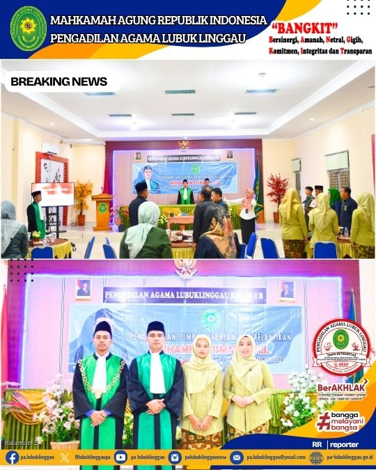 Pelantikan dan Pengambilan Sumpah Jabatan Hakim Pengadilan Agama Lubuk Linggau (3).jpg
