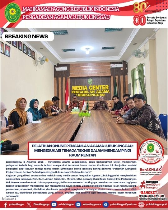 Pelatihan Online Pengadilan Agama Lubuklinggau Mengedukasi Tenaga Teknis dalam Mendampingi Kaum Rentan (1).jpg