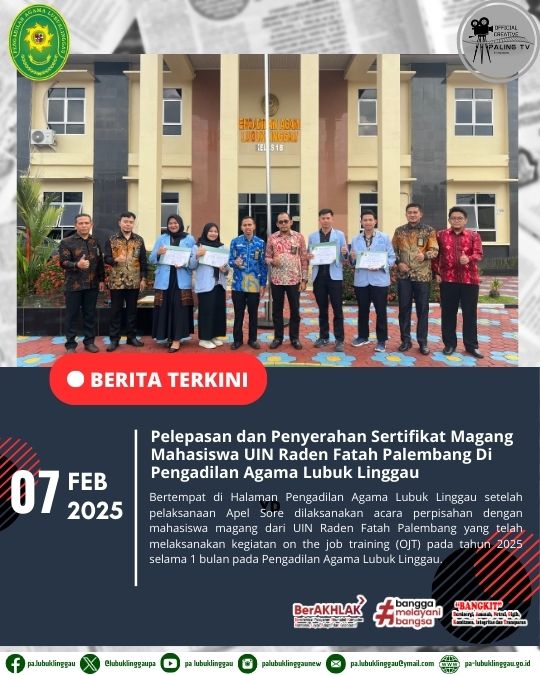 Pelepasan dan Penyerahan Sertifikat Magang Mahasiswa UIN Raden Fatah Palembang Di Pengadilan Agama Lubu (1).jpg