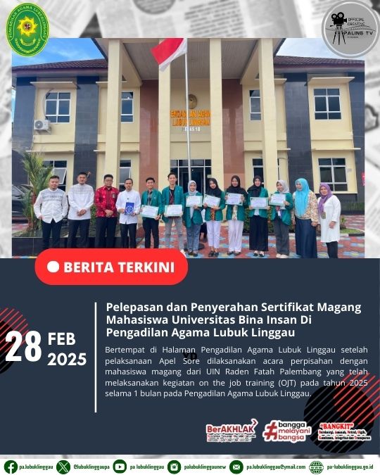 Pelepasan dan Penyerahan Sertifikat Magang Mahasiswa Universitas Bina Insan Di Pengadilan Agama Lubuk Ling (1).jpg