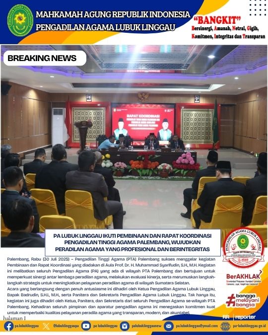 Pembinaan dan Rapat Koordinasi Pengadilan Tinggi Agama Palembang, Wujudkan Peradilan Agama yan (1).jpg