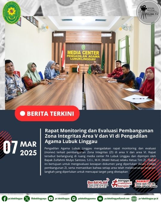 Rapat Monitoring dan Evaluasi Pembangunan Zona Integritas Area V dan VI di Pengadilan Agama Lubuk Linggau (1).jpg