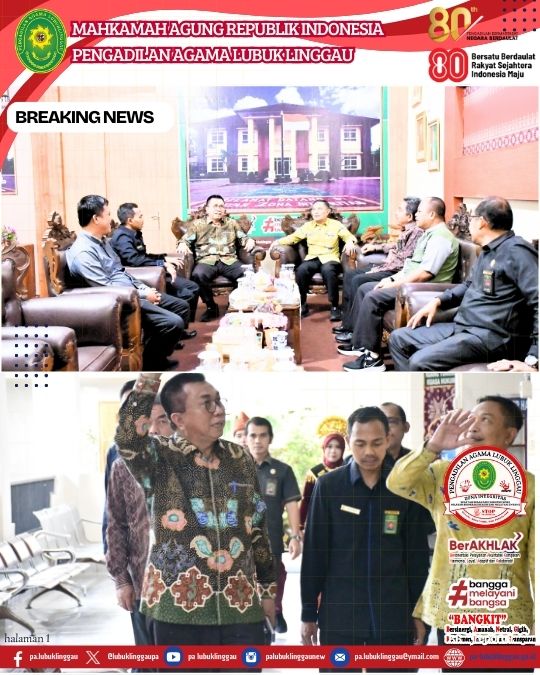 SILATURAHMI DAN NAPAK TILAS DIRJEN BADILAG DI Pengadilan Agama LUBUKLINGGAU (3).jpg