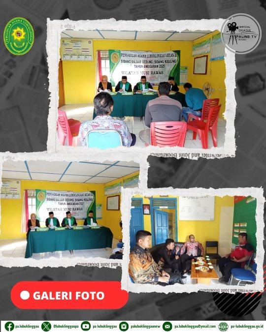 Sidang Keliling Pengadilan Agama Lubuk Linggau di Kelurahan Sumber Harta Mewujudkan Akses Keadilan .jpg