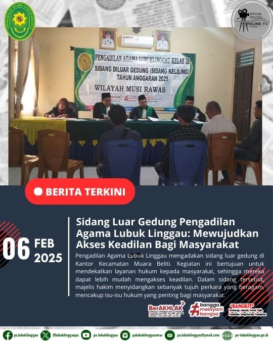 Sidang Luar Gedung Pengadilan Agama Lubuk Linggau Mewujudkan Akses Keadilan Bagi Masyarakat (1).jpg