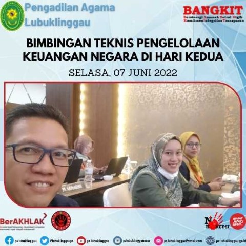 BIMBINGAN TEKNIS PENGELOLAAN KEUANGAN NEGARA HARI KEDUA 1