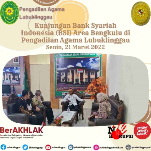 Kunjungan Bank Syariah Indonesia BSI Area Bengkulu di Pengadilan Agama Lubuklinggau 1