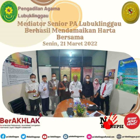 Mediator Senior PA Lubuklinggau Berhasil Mendamaikan Harta Bersama