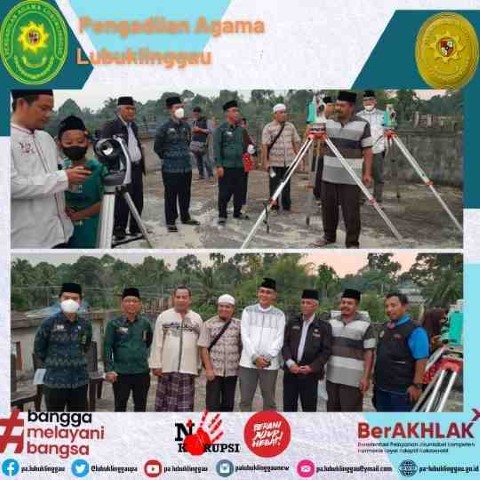 PA LUBUKLINGGAU MENGHADIRI ACARA RUKYATUL HILAL PENENTUAN I RAMADHAN 1443 H 2