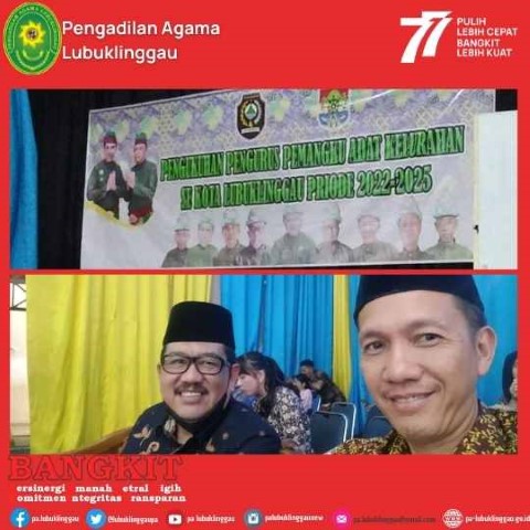 SEKRETARIS PA LUBUKLINGGAU MENGHADIRI ACARA PENGUKUHAN PENGURUS PEMANGKU ADAT KOTA LUBUKLINGGAU 2
