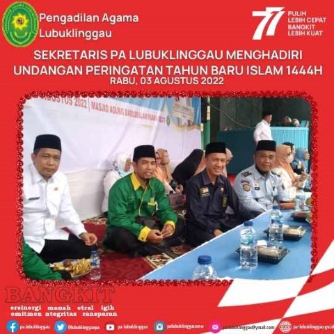 SEKRETARIS PA LUBUKLINGGAU MENGHADIRI UNDANGAN PERINGATAN TAHUN BARU ISLAM 1444H