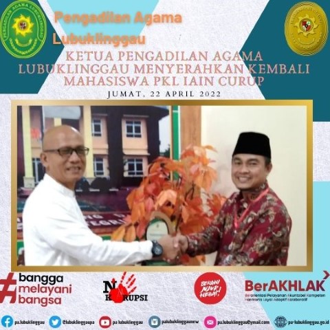 KETUA PENGADILAN AGAMA lubuklinggau MENYERAHKAN KEMBALI MAHASISWA PKL iain curup 1