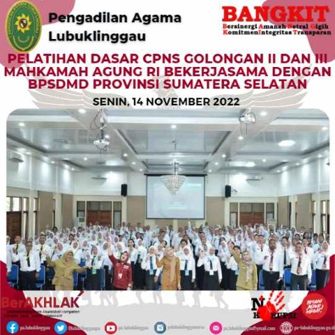 Pelatihan Dasar CPNS Golongan II dan III Mahkamah Agung RI bekerjasama dengan BPSDMD Provinsi Sumatera Selatan 1